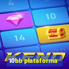 10bb plataforma